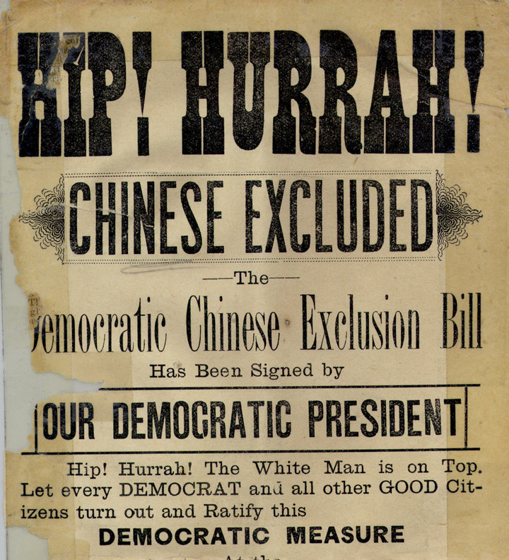 A&nbsp;poster celebrating the Chinese Exclusion Act's passage, proclaiming that "The White Man is on Top."&nbsp;Courtesy of t