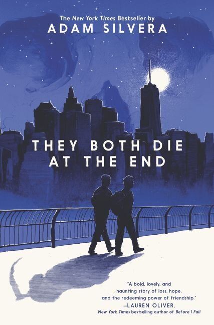 "They Both Die at the End" by Adam Silvera (Harper Collins)