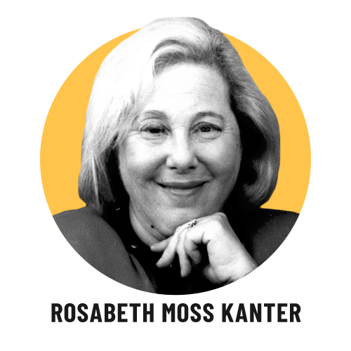 Perspectives Rosabeth Moss Kanter