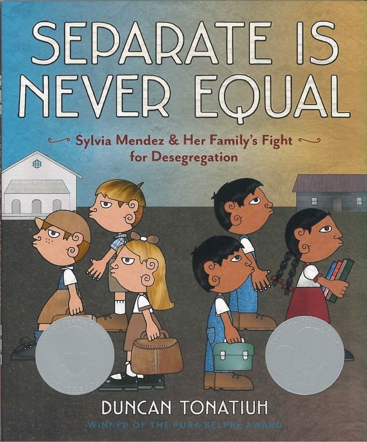 "Separate Is Never Equal" tells the story of Sylvia Mendez.